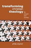 Transforming Christian Theology: For Church and Society