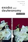 Exodus and Deuteronomy