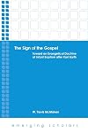 The Sign of the Gospel (Emerging Scholars)
