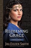 Redeeming Grace: Ruth's Story (Daughters of the Promised Land)