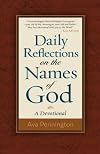 Daily Reflections on the Names of God: A Devotional