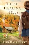 These Healing Hills