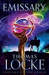 Emissary (Legends of the Realm)