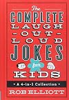 The Complete Laugh-Out-Loud Jokes for Kids: A 4-in-1 Collection