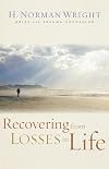 Recovering from Losses in Life