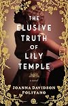 The Elusive Truth of Lily Temple