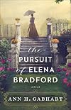 The Pursuit of Elena Bradford: (A Southern Historical Romance with a Love Triangle Set in 1840s Kentucky)