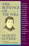 The Bondage of the Will
