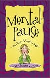 Mentalpause : . . . and Other Midlife Laughs