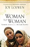Woman to Woman: Sharing Jesus with a Muslim Friend