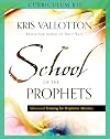 School of the Prophets Curriculum Kit
