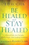 Be Healed and Stay Healed