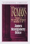Romans: The Reign of Grace Romans 5:1-8:39 (Expositional Commentary)