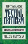 Old Testament Textual Criticism: A Practical Introduction