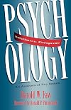 Psychology in Christian Perspective: An Analysis of Key Issues