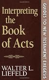 Interpreting the Book of Acts