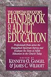 The Christian Educator's Handbook on Adult Education