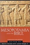 Mesopotamia and the Bible: Comparative Explorations