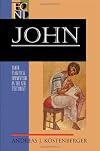 John (Baker Exegetical Commentary on the New Testament)