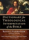 Dictionary for Theological Interpretation of the Bible
