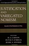 Justification And Variegated Nomism, Volume 2: The Paradoxes Of Paul