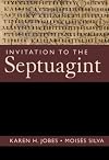 Invitation to the Septuagint