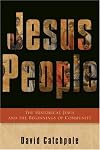 Jesus People: The Historical Jesus and the Beginnings of Community