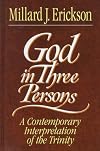 God In Three Persons: A Contemporary Interpretation of the Trinity