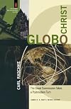 GloboChrist: The Great Commission Takes a Postmodern Turn