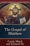 The Gospel of Matthew (Catholic Commentary on Sacred Scripture)