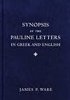 Synopsis of the Pauline Letters in Greek and English