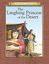 The Laughing Princess of the Desert