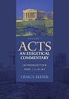 Acts: An Exegetical Commentary: Introduction and 1:1-2:47