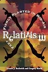 Relativism: Feet Firmly Planted in Mid-Air