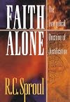 Faith Alone: The Evangelical Doctrine of Justification