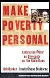 Make Poverty Personal: Taking the Poor as Seriously as the Bible Does (emersion: Emergent Village resources for communities of faith)