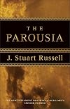 The parousia: the New Testament doctrine of our Lord's Second Coming