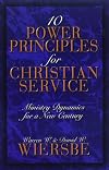 Ten Power Principles for Christian Service: Ministry Dynamics for a New Century