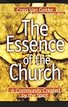 The Essence of the Church: A Community Created by the Spirit