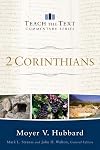 2 Corinthians (Teach the Text Commentary Series)
