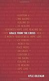 Grace from the Cross