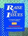 Raise The Issues: An Integrated Approach to Critical Thinking, Second Edition (Student Book)