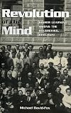 Revolution of the Mind: Higher Learning among the Bolsheviks, 1918–1929 (Studies of the Harriman Institute)