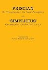 On Theophrastus's "On Sense Perception" and On Aristotle's "On the Soul 2.5–2.12" (Ancient Commentators on Aristotle)