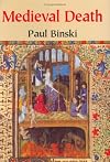 Medieval Death: Ritual and Representation