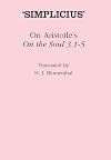 On Aristotle's "On the Soul 3.1-5"