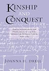 Kinship & Conquest: Family Strategies in the Principality of Salerno During the Norman Period, 1077-1194