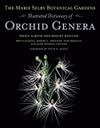 The Marie Selby Botanical Gardens Illustrated Dictionary of Orchid Genera (Comstock Book)