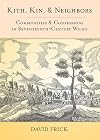Kith, Kin, and Neighbors: Communities and Confessions in Seventeenth-Century Wilno