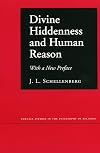 Divine Hiddenness and Human Reason